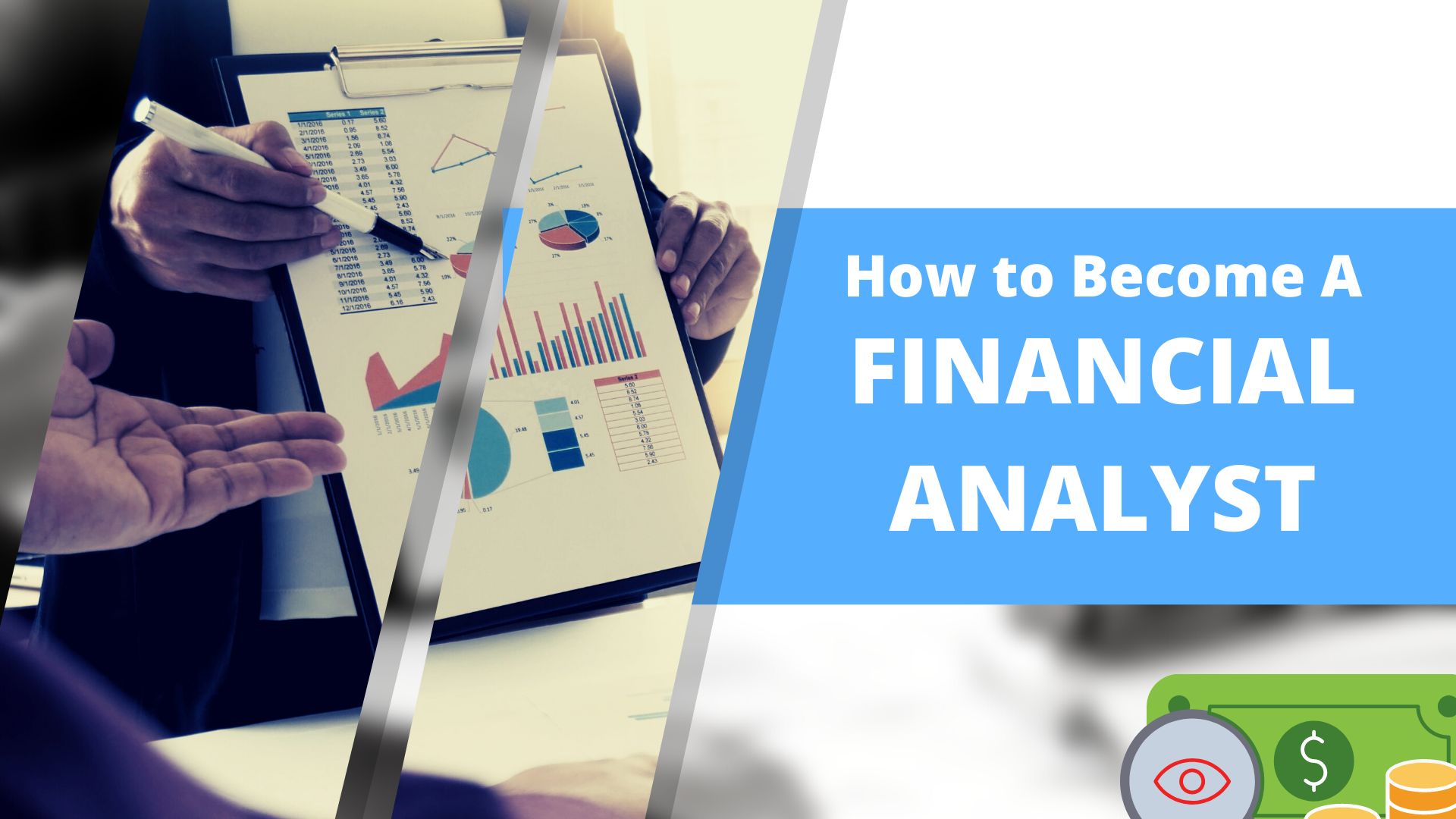 Financial Analyst Career | Education path, skills and job outlook